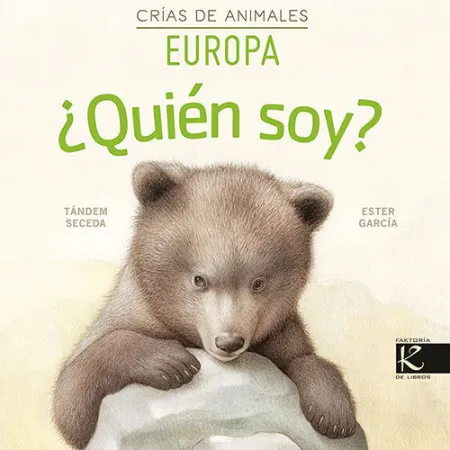 Crias de Animales. Europa. Quien Soy?