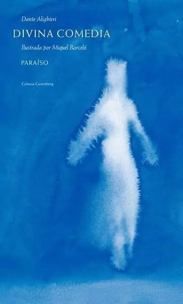 Divina Comedia. Paraiso