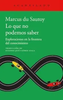 Lo que no Podemos Saber