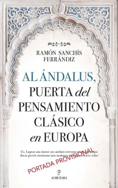 Al Ándalus, Puerta del Pensamiento Clásico en Europa