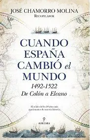 Cuando España Cambió el Mundo