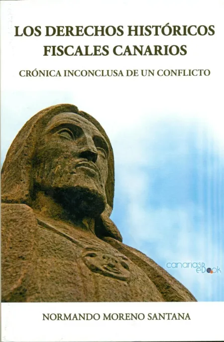 Los Derechos Históricos Fiscales Canarios