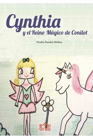 CYNTHIA Y EL REINO MÁGICO DE CONILOT
