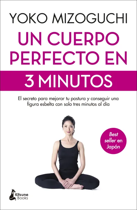 Un Cuerpo Perfecto en 3 Minutos