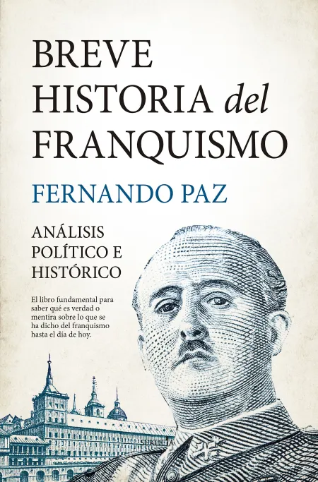 Breve Historia del Franquismo