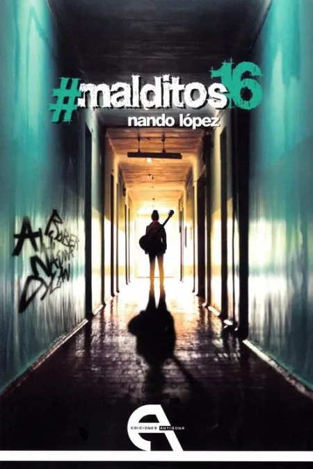 Malditos 16