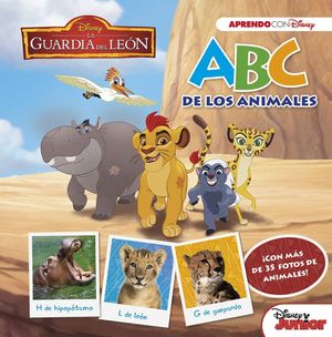 ABC DE LOS ANIMALES - LA GUARDIA DEL LEÓN