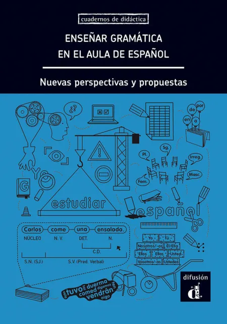 Enseñar Gramática en el Aula de Español