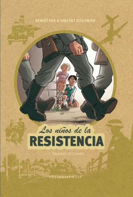 Los Niños de la Resistencia 1 Primeras Acciones