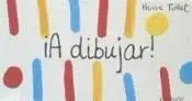 A Dibujar!