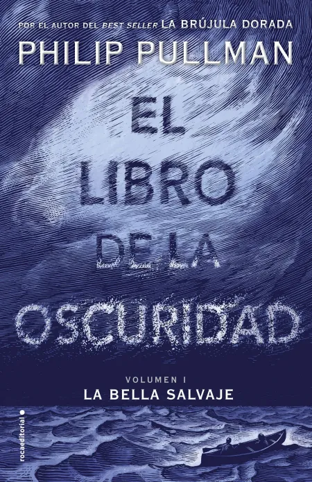 La Bella Salvaje - el Libro de la Oscuridad Vol. I