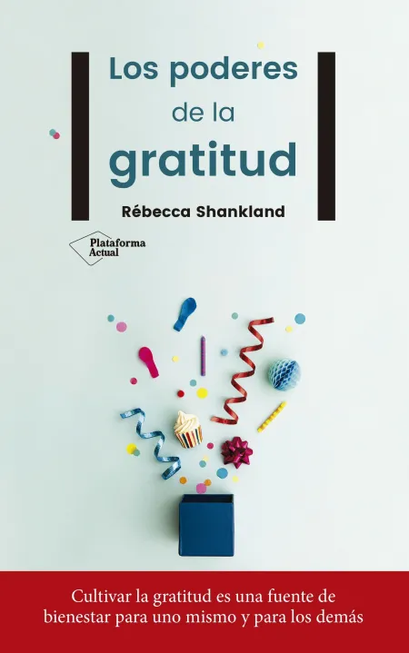 Los Poderes de la Gratitud