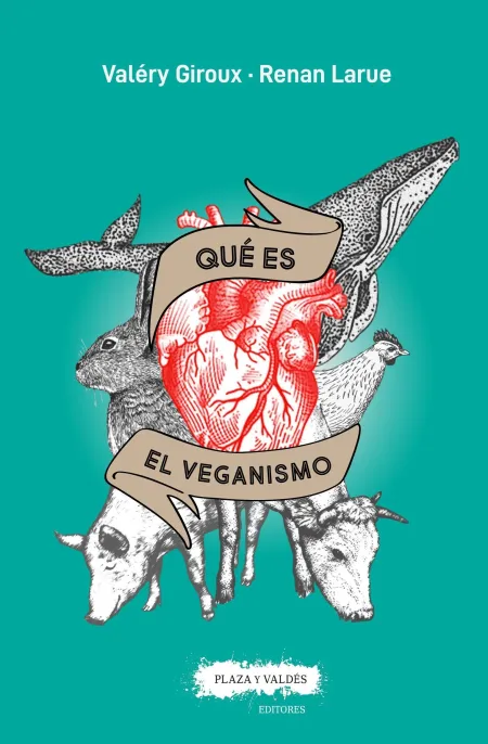 Qué Es el Veganismo