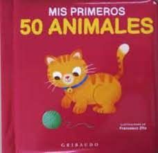 MIS PRIMEROS 50 ANIMALES
