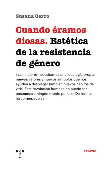 Cuando Éramos Diosas