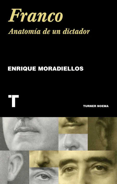Franco. Anatomía de un Dictador