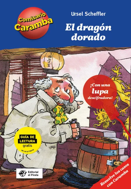 El Dragón Dorado. Comisario Caramba