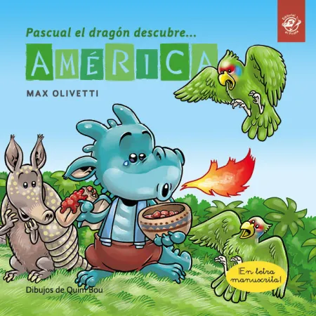 Pascual el Dragón Descubre América