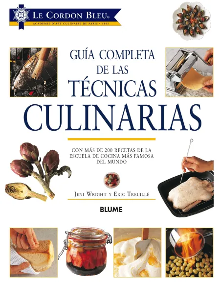 Guia Completa de las Tecnicas Culinarias