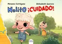 Nolito, Cuidado!