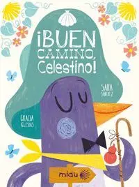 Buen Camino Celestino