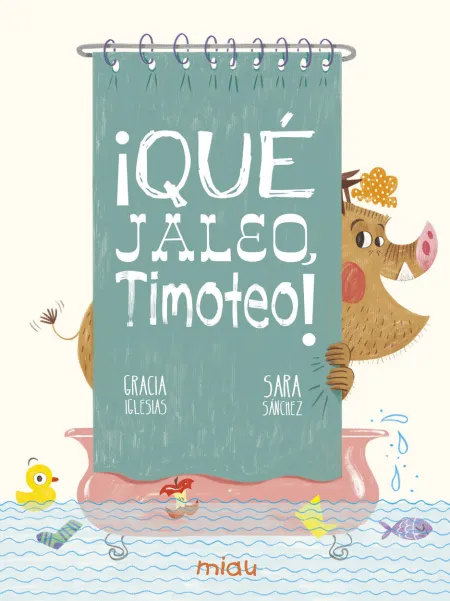 Qué Jaleo Timoteo!