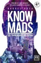 Knowmads. Los Trabajadores del Futuro