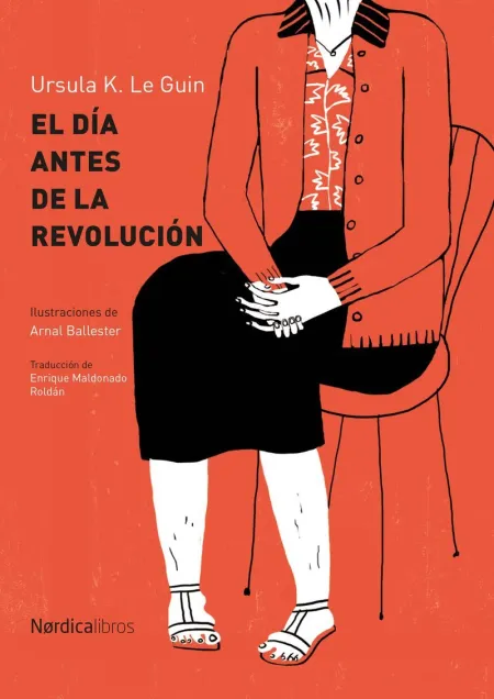 El Día Antes de la Revolución