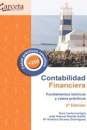 CONTABILIDAD FINANCIERA. FUNDAMENTOS TEÓRICOS Y CASOS PRÁCTICOS