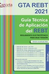 GUIA TECNICA DE APLICACION DEL REBT. GTA REBT 2021