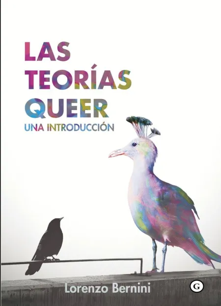Las Teorías Queer, una Introducción