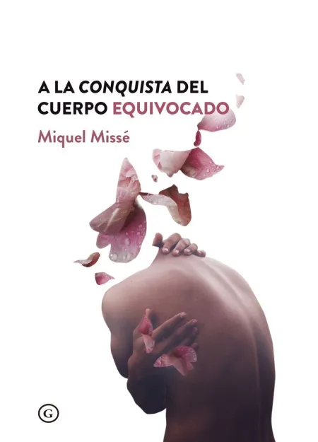 A la Conquista del Cuerpo Equivocado