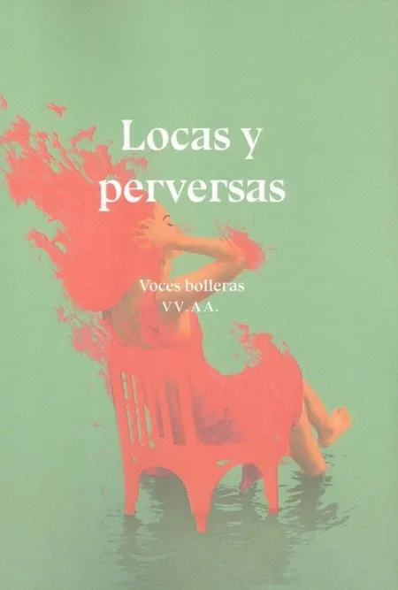Locas y Perversas
