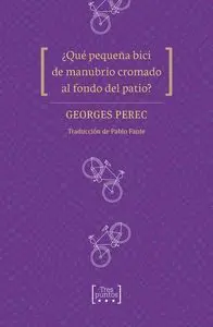 Qué Pequeña Bici de Manubrio Cromado Al Fondo del Patio?