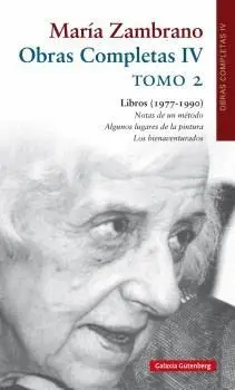 Obras Completas Iv - T. 2 María Zambrano