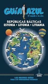 REPUBLICAS BALTICAS. ESTONIA, LETONIA, LITUANIA