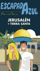 Jerusalen y Tierra Santa - Escapada Azul