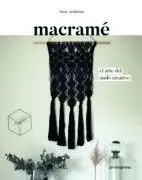 Macrame. El Arte del Nudo Creativo