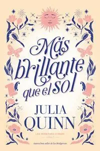 Mas Brillante que el Sol. Las Hermanas Lyndon 2