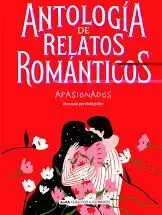 Antología de Relatos Románticos Apasionados