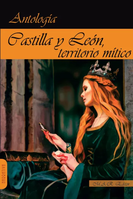 Castilla y León, Territorio Mítico. Antología