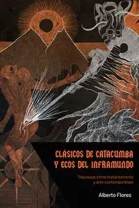 Clásicos de Catacumba y Ecos del Inframundo