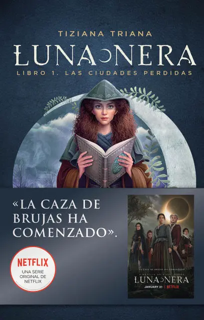Luna Nera. Libro 1 las Ciudades Perdidas