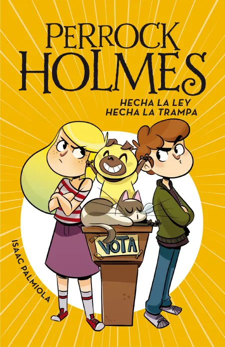 Perrock Holmes 10 Hecha la Ley, Hecha la Trampa