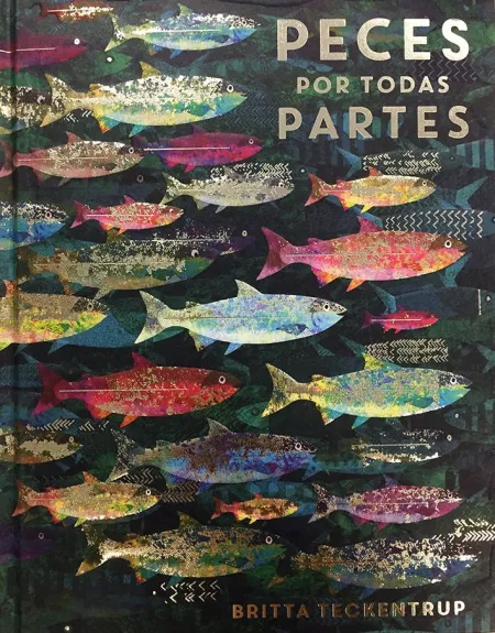 Peces por Todas Partes