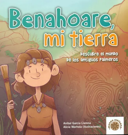 Benahoare, mi Tierra