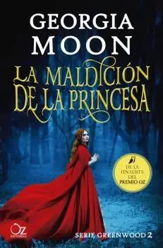 La Maldicion de la Princesa. Serie Greenwood 2