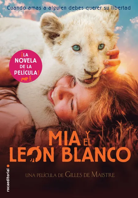 Mia y el Leon Blanco