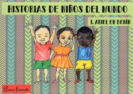 Historias de Niños del Mundo I. Ariel en Benín