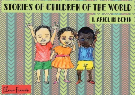 Stories Of Children o The World I Ariel In Benin